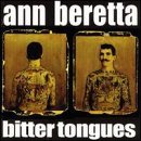 Ann Beretta - Bitter Tongues - CD (1999)